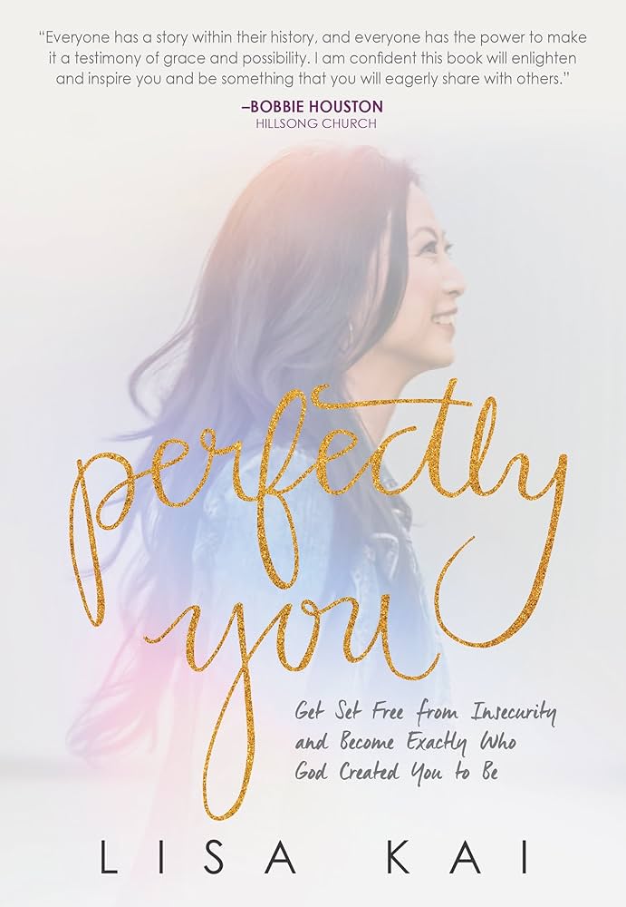 Perfectly You By Lisa Kai